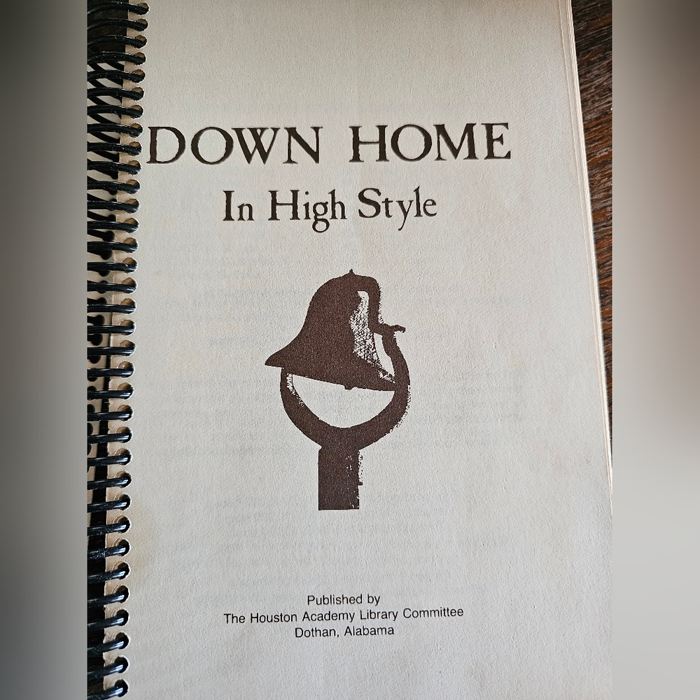 Down Home In High Style Cookbook - Picture 2 of 6